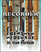 Recorder! A Creative Sequence Book